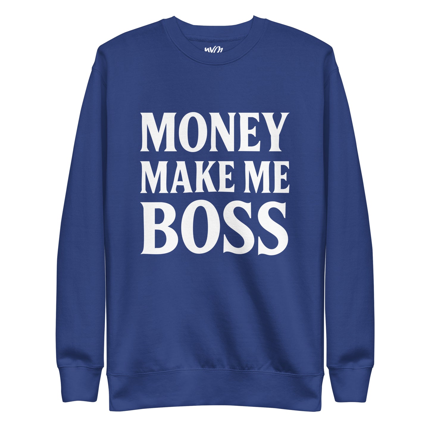 sweatshirt bleu money make me boss neg a vye manni
