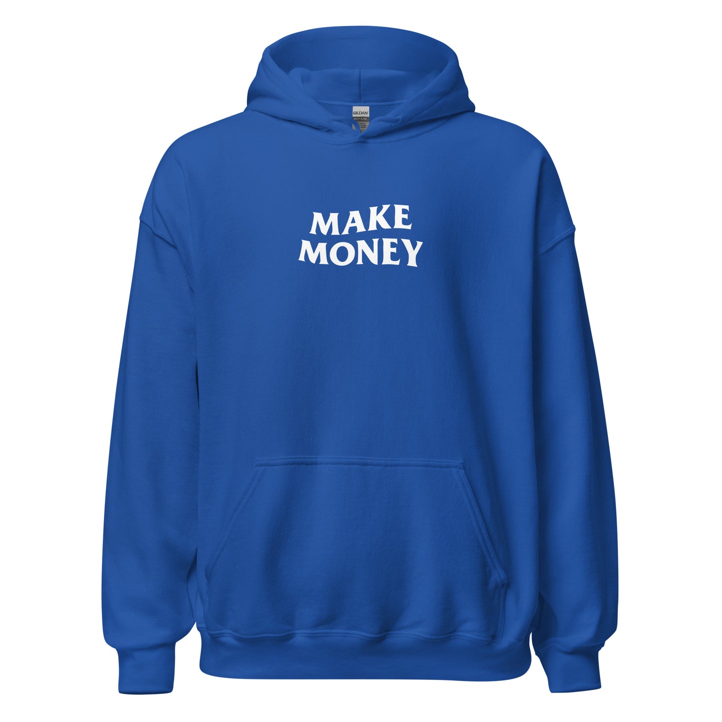 Hoodie Make Money