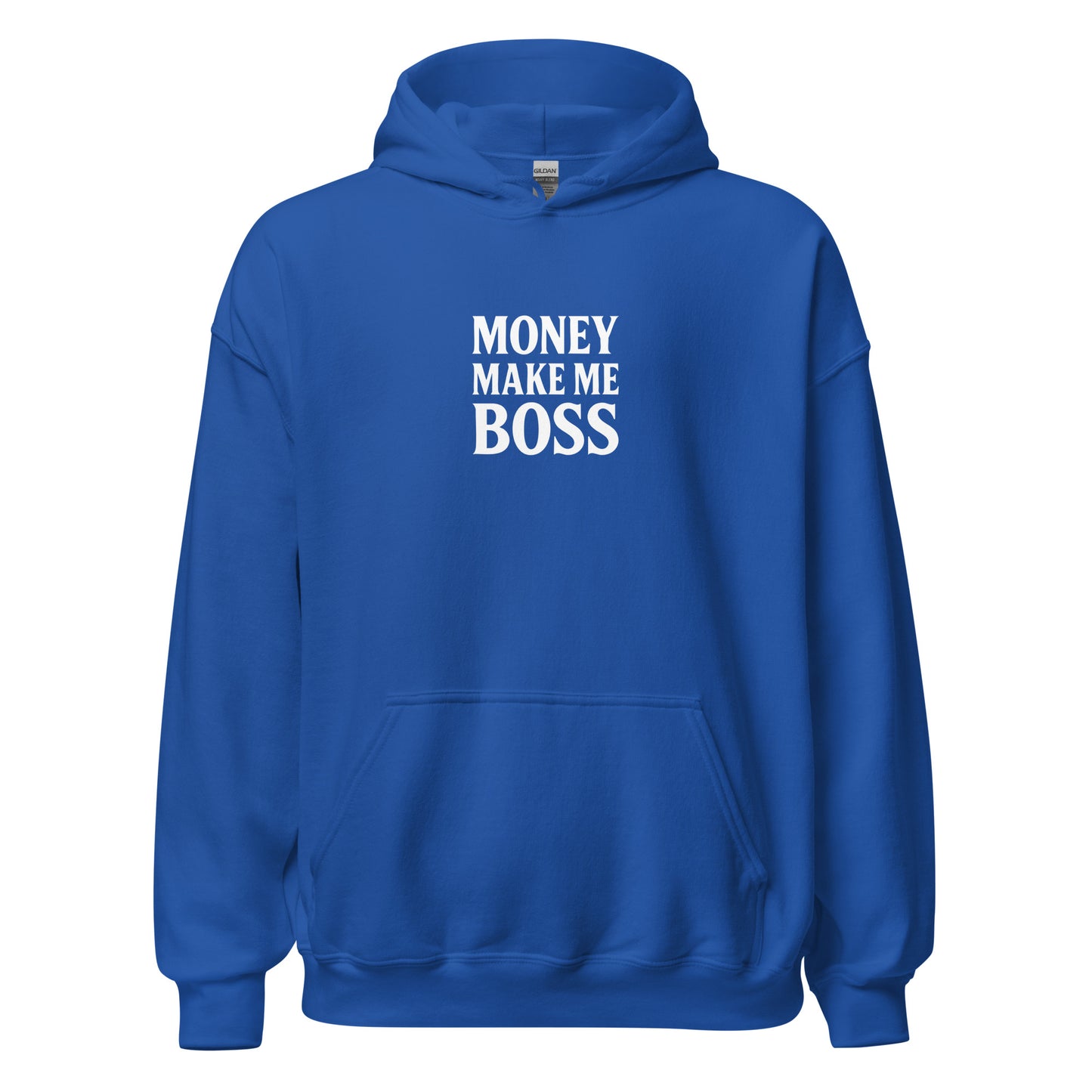 Hoodie Money Make Me Boss