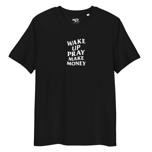 tshirt wake up pray make money neg a vye manni