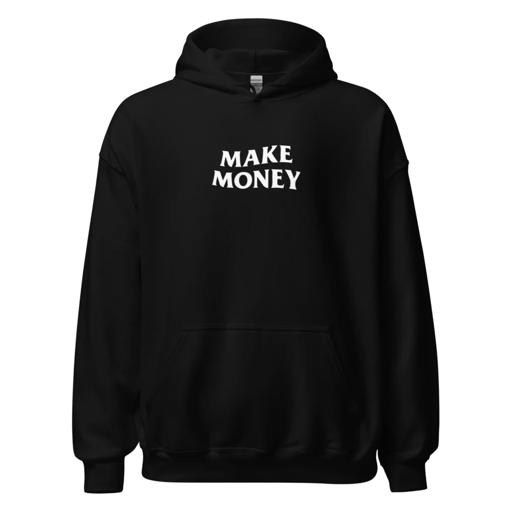 hoodie make money nèg a vyé manni