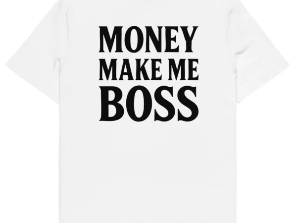 t-shirt money make me boss blanc nèg a vyé manni