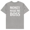 t-shirt money make me boss gris nèg a vyé manni