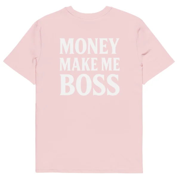 t-shirt money make me boss rose neg a vye manni