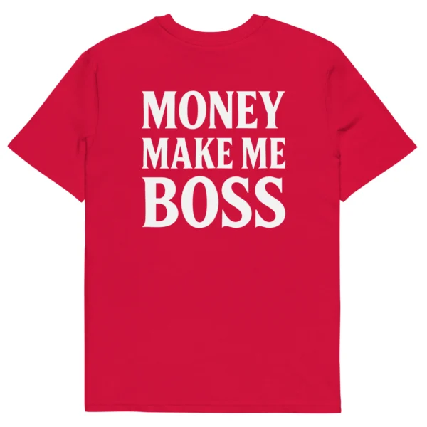 t-shirt money make me boss rouge neg a vye manni