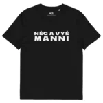 t-shirt nèg a vyé manni