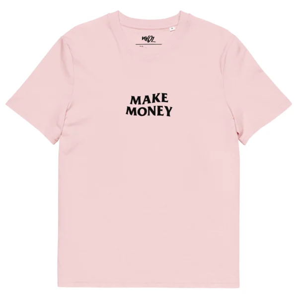 tshirt make money rose neg a vye manni