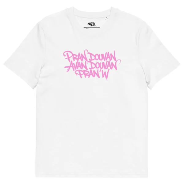 tshirt blanc pran douvan avan douvan pranw typograghie rose nèg a vyé manni