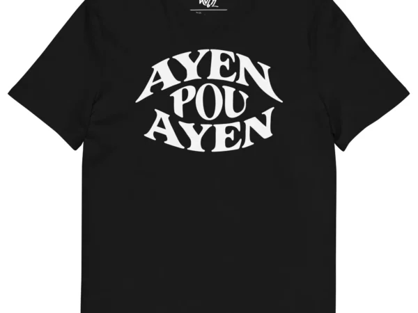 t-shirt ayen pou ayen nèg a vyé manni